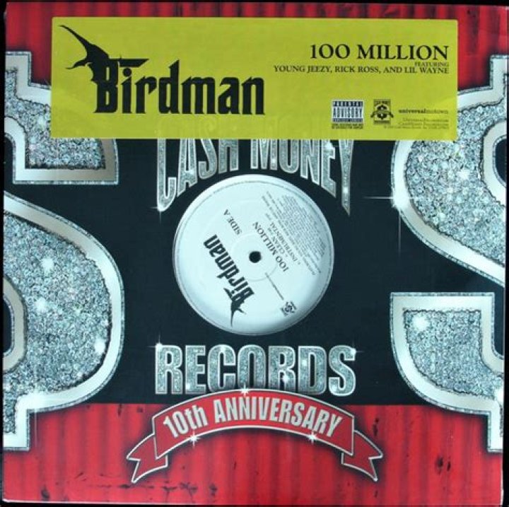  Birdman – 100 Million ft. Young Jeezy, Rick Ross, Lil Wayne